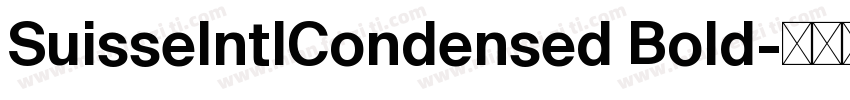 SuisseIntlCondensed Bold字体转换